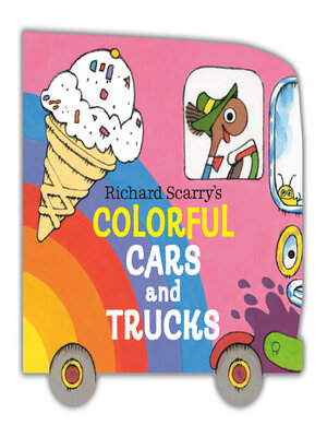 cover image of Richard Scarry's Colorful Cars and Trucks